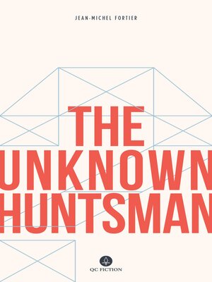 cover image of The Unknown Huntsman